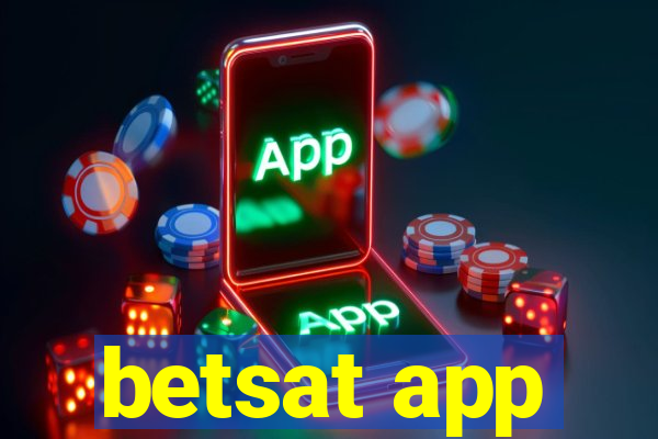 betsat app